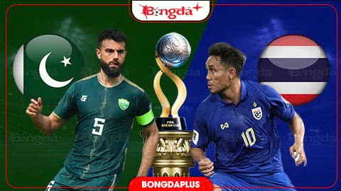 Nhận định bóng đá Pakistan vs Thái Lan, 15h00 ngày 26/9: Chờ Thái Lan thể hiện 